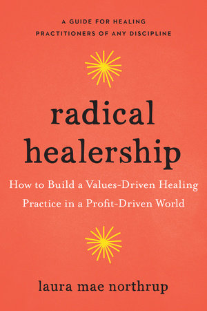 Radical Healership book cover