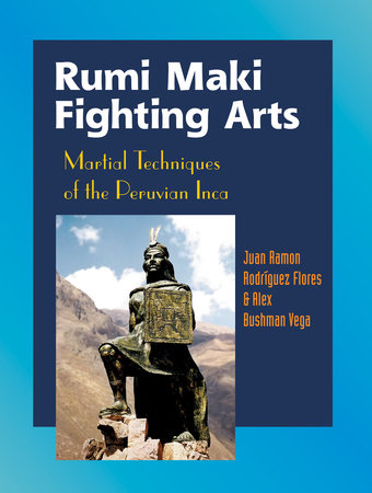 Rumi Maki Fighting Arts North Atlantic Books