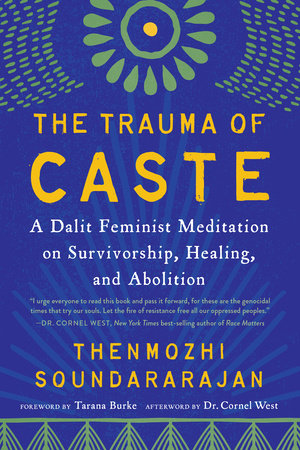 The Trauma of Caste