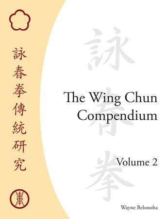 Wing Chun Compendium V.2