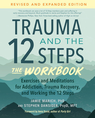 Trauma and the 12 Steps–The Workbook